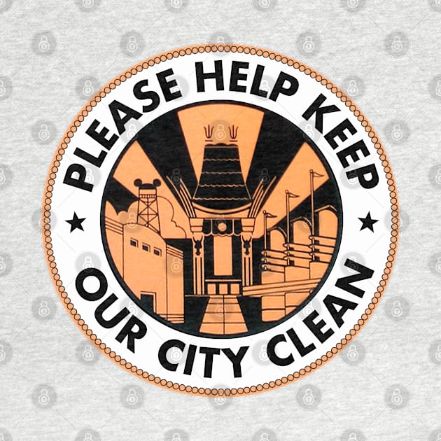 Please Help Keep Our City Clean by PopCultureShirts